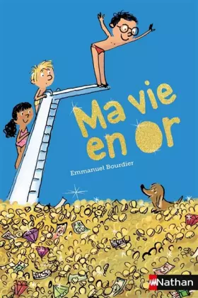 Couverture du produit · Ma vie en or