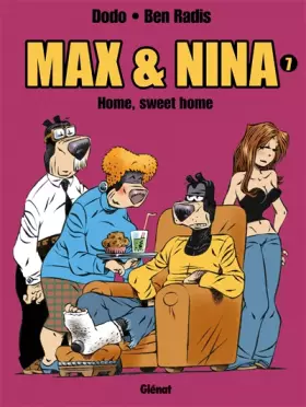 Couverture du produit · Max & Nina - Tome 07: Home, sweet home