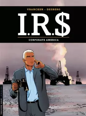 Couverture du produit · I.R.$. - tome 7 - Corporate America