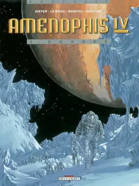 Couverture du produit · Amenophis IV, tome 3 : Europe