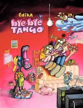 Couverture du produit · Edika, Tome 29 : Bye-Bye Tango
