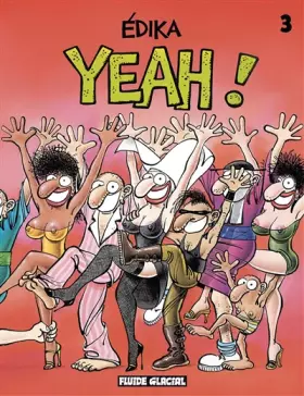 Couverture du produit · Édika - Tome 03 - Yeah !