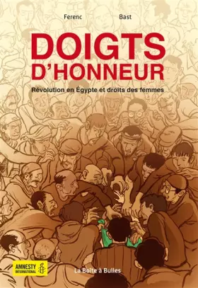 Couverture du produit · Doigts d'honneur: Révolution en Égypte et droits des femmes
