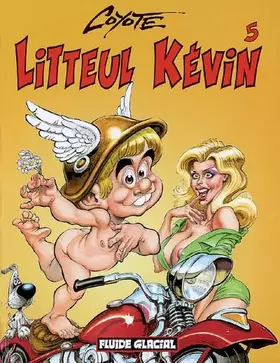 Couverture du produit · Litteul Kévin, Tome 5