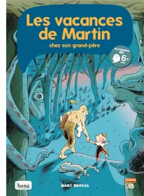 Couverture du produit · Les vacances de Martin chez son grand-père
