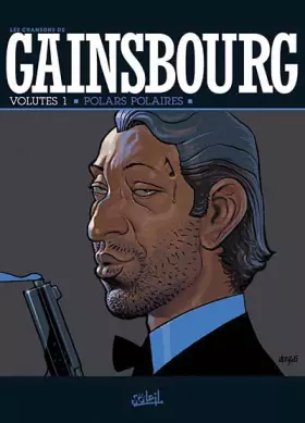 Couverture du produit · Gainsbourg : Polars polaires