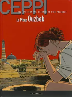 Couverture du produit · Stéphane Clément - tome 13 - Piège ouzbek (Le)
