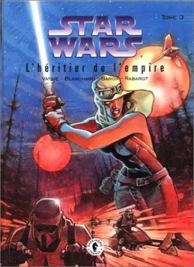 Couverture du produit · Star wars, l'heritier de l empire, tome 3 :