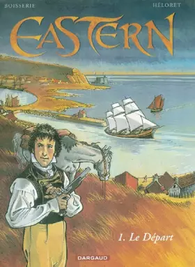Couverture du produit · Eastern - tome 1 - Départ (Le)