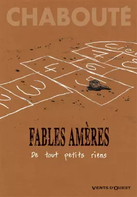 Couverture du produit · Fables amères - Tome 01: De tout petits riens