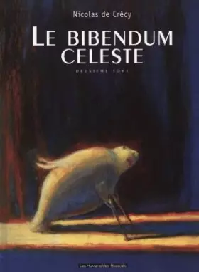 Couverture du produit · Le Bibendum céleste. tome 2