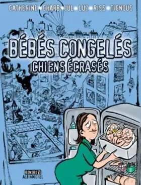 Couverture du produit · Bébés congelés chiens écrasés