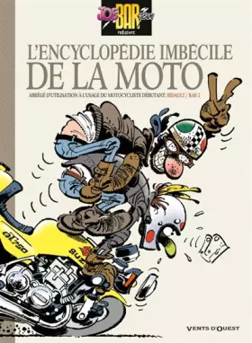 Couverture du produit · Joe Bar Team : L'encyclopédie imbécile de la moto