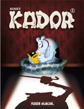 Couverture du produit · Kador, tome 1 (nouvelle présentation)