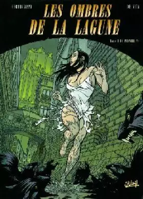 Couverture du produit · Les Ombres de la lagune, tome 1 : Le Premier né
