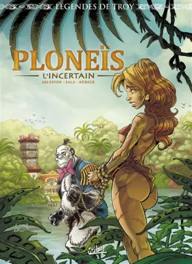 Couverture du produit · Légendes de Troy - Ploneïs l'Incertain