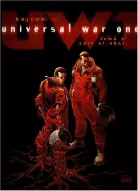 Couverture du produit · Universal War One, tome 3 : Caïn et Abel