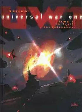 Couverture du produit · Universal War One, tome 2 : Le fruit de la connaissance