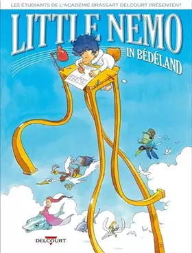 Couverture du produit · Les Etudiants de l'Académie Brassart-Delcourt présentent T01: Little Nemo in Bédéland