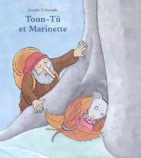 Couverture du produit · Tonn-Tü et Marinette