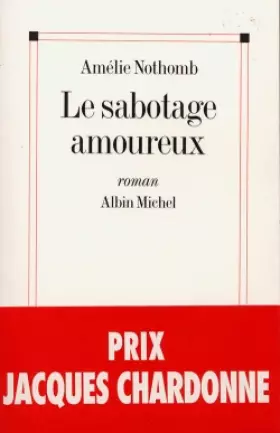 Couverture du produit · Le Sabotage amoureux