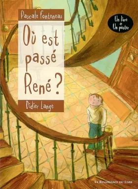 Couverture du produit · Où est passé René ? (1 livre + 1 poster)