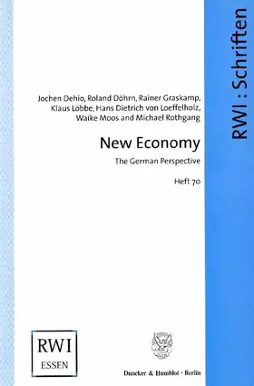 Couverture du produit · New Economy.: The German Perspective. (Schriften des Rheinisch-Westfälischen Instituts für Wirtschaftsforschung)