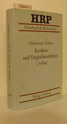 Couverture du produit · Handbuch der Rechtspraxis (HRP), 9 Bde. in 11 Tl.-Bdn., Bd.3, Konkursverfahren und Vergleichsverfahren
