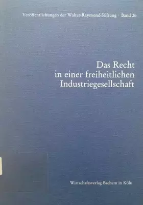 Couverture du produit · Das Recht in einer freiheitlichen Industriegesellschaft