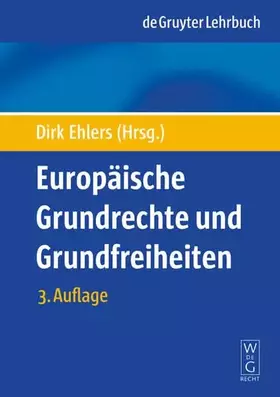 Couverture du produit · Europäische Grundrechte und Grundfreiheiten (De Gruyter Lehrbuch)