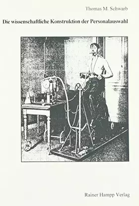 Couverture du produit · Die wissenschaftliche Konstruktion der Personalauswahl: Diss..