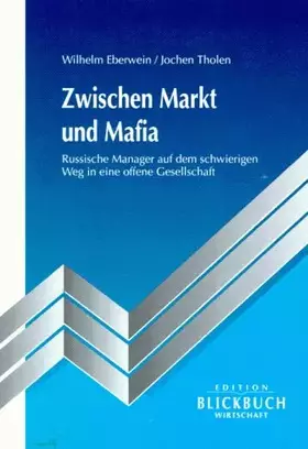 Couverture du produit · Zwischen Markt und Mafia