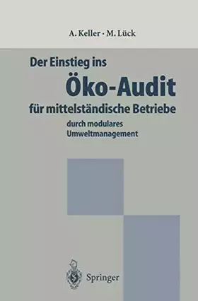 Couverture du produit · Der Einstieg ins Öko-Audit für mittelständische Betriebe: durch modulares Umweltmanagement