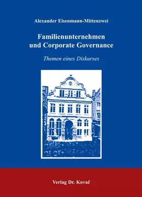 Couverture du produit · Familienunternehmen und Corporate Governance: Themen eines Diskurses (Strategisches Management)