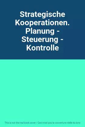 Couverture du produit · Strategische Kooperationen. Planung - Steuerung - Kontrolle