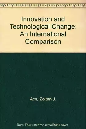 Couverture du produit · Innovation and Technological Change: An International Comparison