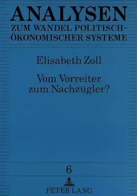 Couverture du produit · Vom Vorreiter zum Nachzügler?: Die Systemtransformation in Polen in den Jahren 1989 bis 1993: Die Systemtransformation in Polen
