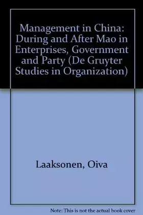 Couverture du produit · Management in China During and After Mao: In Enterprises, Government, and Party