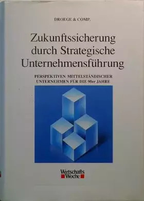 Couverture du produit · Zukunftssicherung durch strategische Unternehmensführung