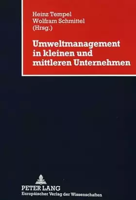 Couverture du produit · Umweltmanagement in kleinen und mittleren Unternehmen: Empirische Untersuchungen, theoretische Überlegungen vor dem Hintergrund