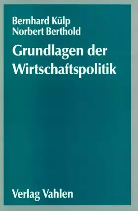 Couverture du produit · Grundlagen der Wirtschaftspolitik