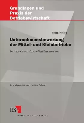 Couverture du produit · Unternehmensbewertung der Mittel- und Kleinbetriebe: Betriebswirtschaftliche Verfahrensweisen (Grundlagen und Praxis der Betrie