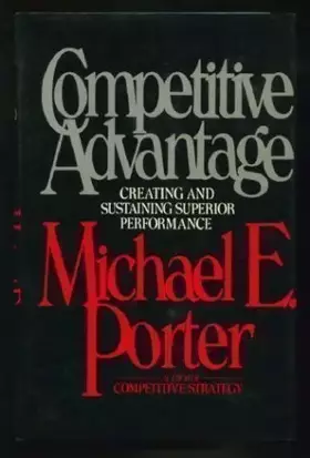 Couverture du produit · Competitive Advantage: Creating and Sustaining Superior Performance