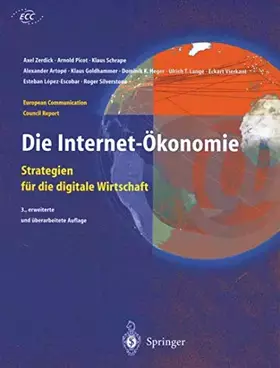 Couverture du produit · Die Internet-Ökonomie: Strategien für die digitale Wirtschaft (European Communication Council Report)