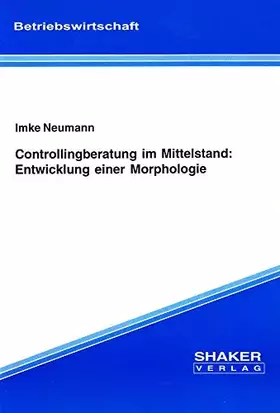 Couverture du produit · Controllingberatung im Mittelstand: Entwicklung einer Morphologie