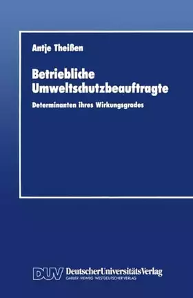 Couverture du produit · Betriebliche Umweltschutzbeauftragte: Determinanten ihres Wirkungsgrades