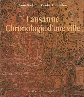 Couverture du produit · Lausanne: Chronologie d'une ville