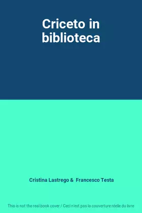 Couverture du produit · Criceto in biblioteca
