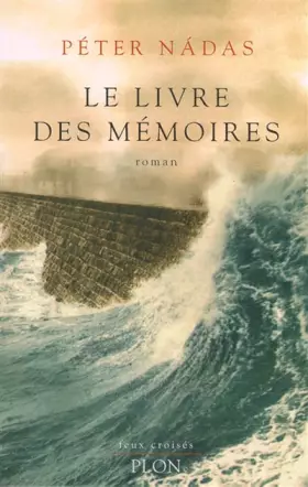 Couverture du produit · Le Livre des mémoires