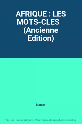 Couverture du produit · AFRIQUE : LES MOTS-CLES    (Ancienne Edition)